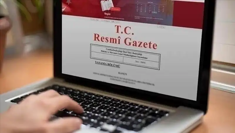 Resmi Gazete'de Bugün Yayımlanan Kritik Kararlar ve Değişiklikler