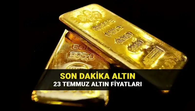 23 Temmuz Altın Fiyatları: Gram ve Çeyrek Altın Ne Kadar Oldu?
