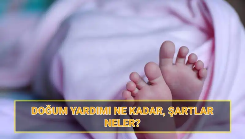2025 Yılı İçin Doğum Parası Miktarı ve Başvuru Şartları