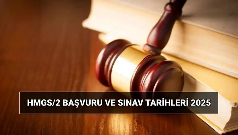 2025 HMGS Hukuk Mesleklerine Giriş Sınavı ne zaman, başvuru tarihleri neler?